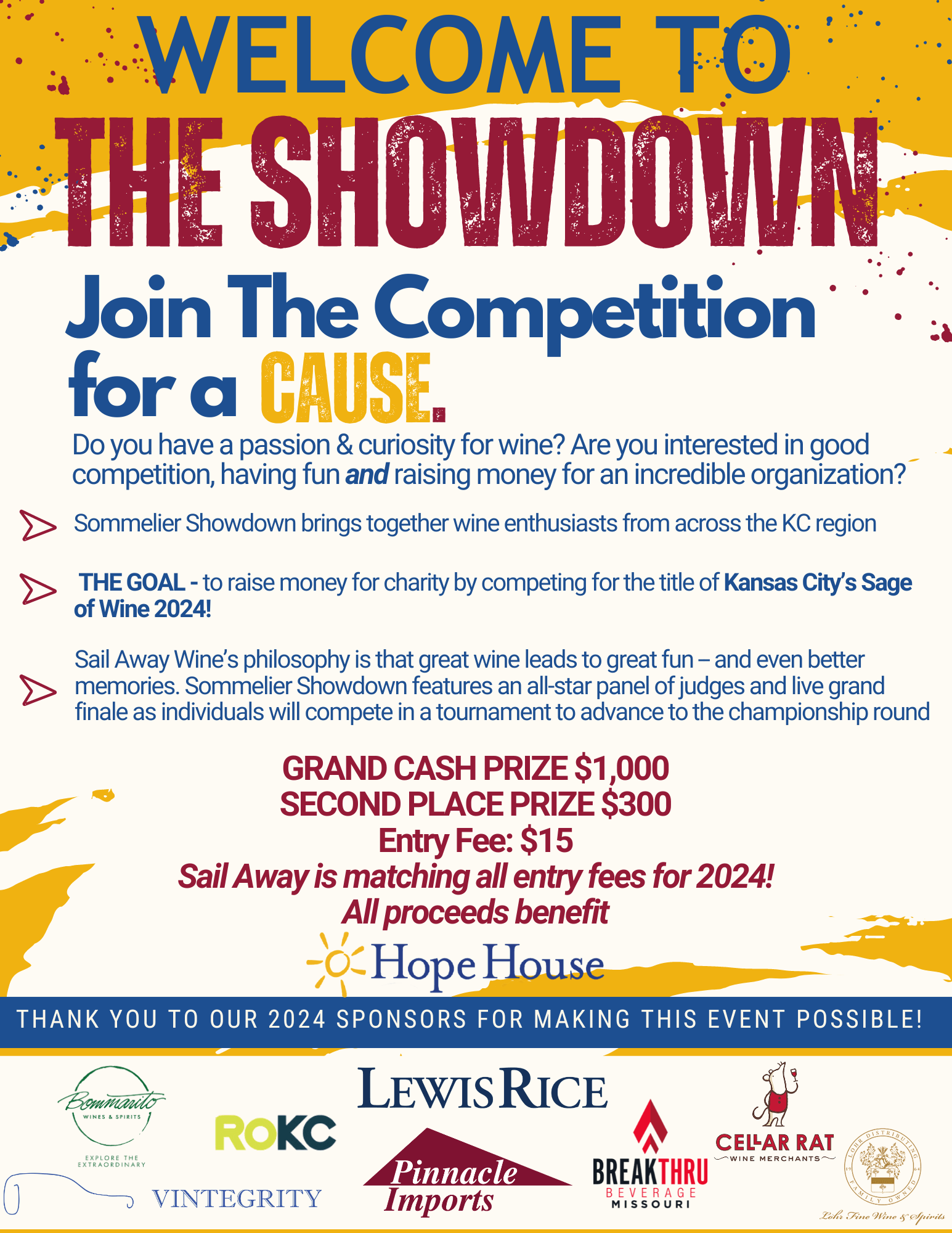 This is a flier detailing information about the 2024 Sommelier Showdown. Important details include that contestants compete against each other in a wine tasting tournament to raise money for a charitable cause: this year being Hope House in Kansas City. Compete for the community!